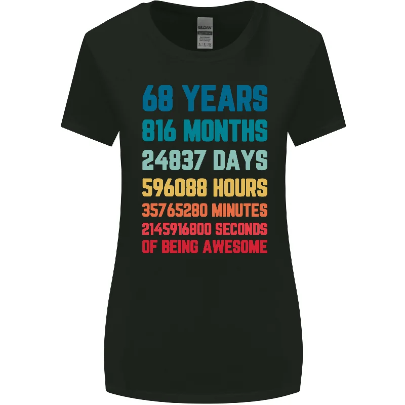 68th Birthday 68 Year Old Womens Wider Cut T-Shirt Terry Blend Velvet Blend Canvas Blend 68th Birthday 68 Year Old Womens Wider Cut T-Shirt Terry Blend Velvet Blend Canvas Blend