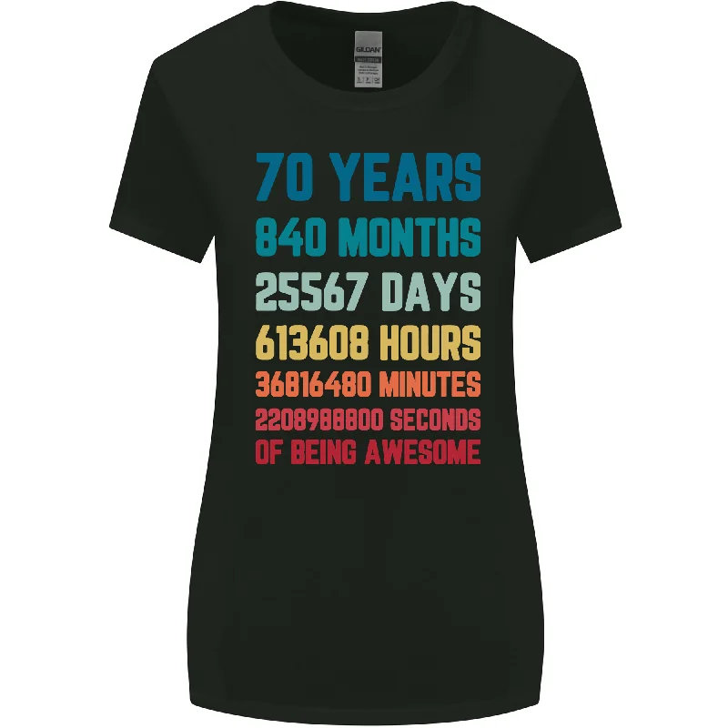 70th Birthday 70 Year Old Womens Wider Cut T-Shirt Front Pockets Side Pockets Patch Pockets 70th Birthday 70 Year Old Womens Wider Cut T-Shirt Front Pockets Side Pockets Patch Pockets