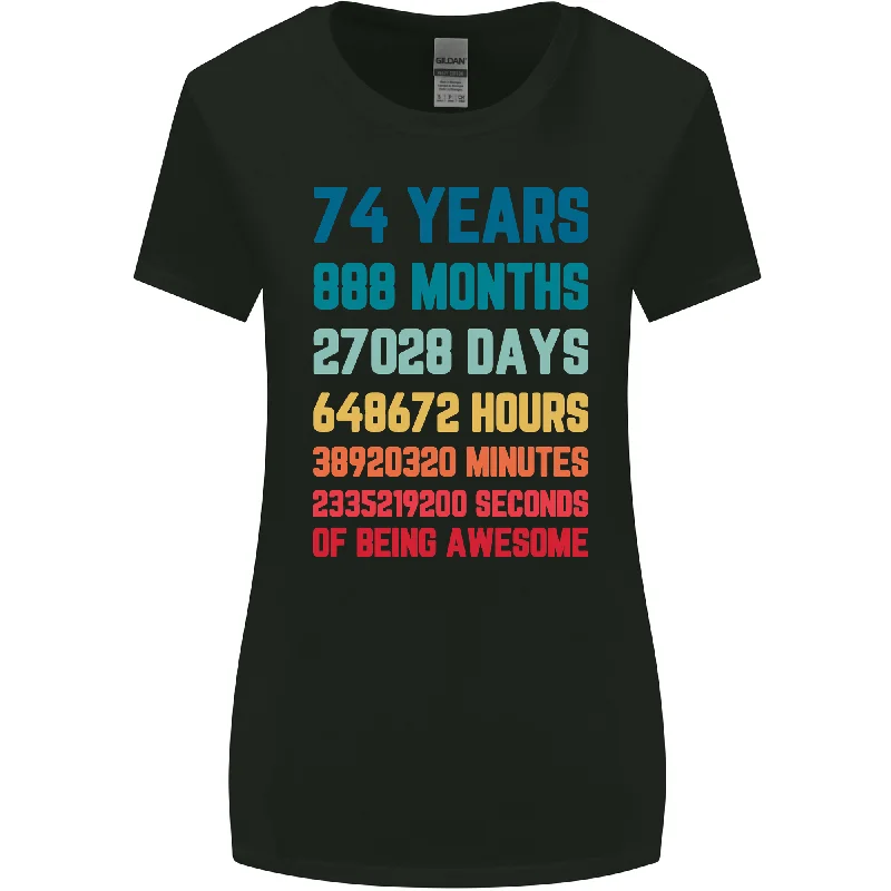 74th Birthday 74 Year Old Womens Wider Cut T-Shirt Jersey Fabric Tulle Fabric Batik Fabric 74th Birthday 74 Year Old Womens Wider Cut T-Shirt Jersey Fabric Tulle Fabric Batik Fabric