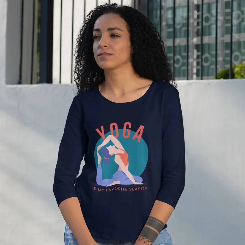 Yoga is My Favorite Season Women’s 3/4th Sleeve T-Shirt Rayon Fabric Velvet Fabric Corduroy Fabric