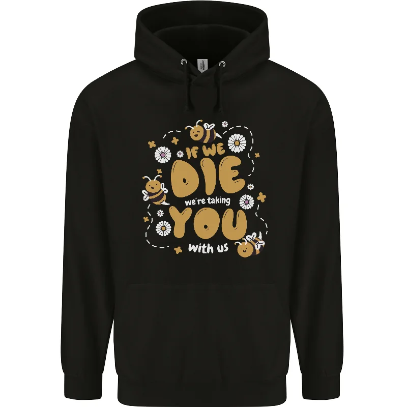 Bees If We Die You Die Mens 80% Cotton Hoodie Hoodie with Front Slit Layering Stylish