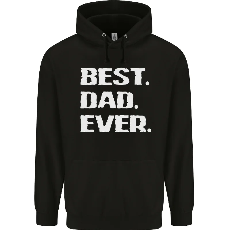 Best Dad Ever Funny Fathers Day Mens 80% Cotton Hoodie Hoodie with Relaxed Fit Easy Casual