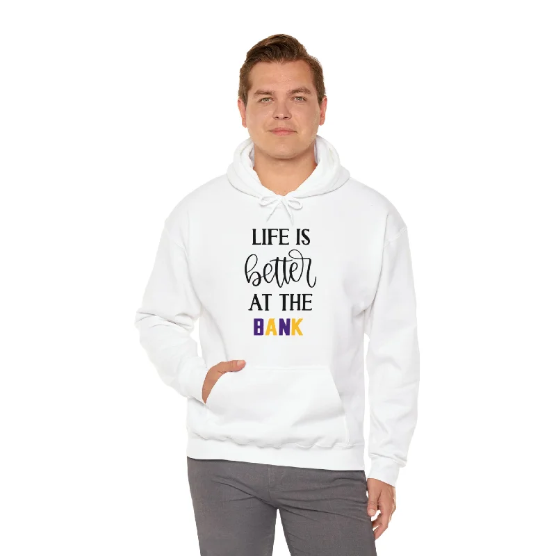 Unisex Heavy Blend™ Hoodie - Life is Better at the BANK Hoodie with Raglan Sleeves Sporty Comfortable